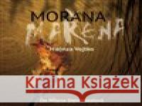 Morana Mařena - audiobook Karolína Klinecká 8594193640003 LIKA KLUB
