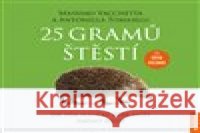 25 gramů štěstí Antonella Tomaselli 8594201410048
