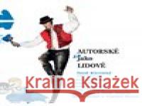 Autorské jako lidové  8595026645097 Indies