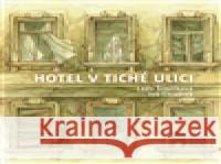 Hotel v tiché ulici Lada Šimíčková 8595026651326