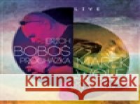 Live Boboš Erich Procházka 8595026671027