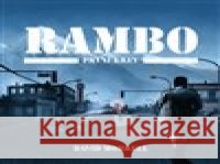 Rambo – První krev David Morrell 8595693405789