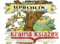 Uprchlík na ptačím stromě Ondřej Sekora 8595693406922