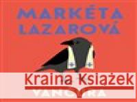 Markéta Lazarová Vladislav Vančura 8595693407639