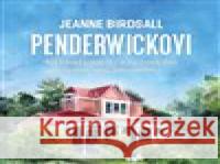 Penderwickovi Jeanne Birdsall 8595693409848