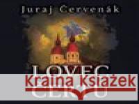 Lovec čertů Juraj Červenák 8595693410462