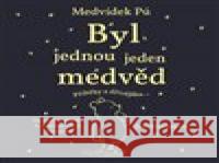 Medvídek Pú: Byl jednou jeden medvěd Jane Riordan 8595693411155