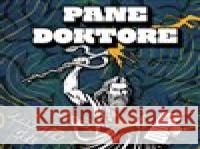 Pane doktore František Gel 8595693411667