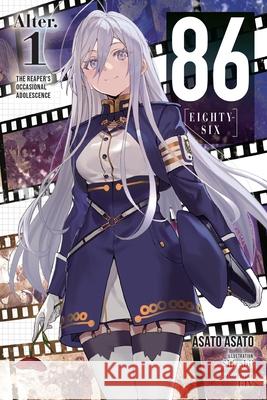 86--EIGHTY-SIX Alter, Vol. 1 (light novel) Asato Asato 9781975392703 Yen on - książka