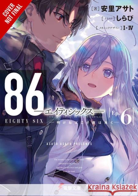 86--EIGHTY-SIX, Vol. 6 (light novel) Shirabii Shirabii 9781975314514 Yen on - książka