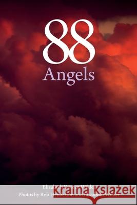 88 Angels Elizabeth Doreen Wilder Rob Henderson 9780648756156 Silverbird Publishing - książka