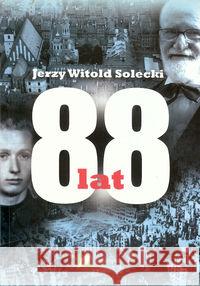 88 lat Solecki Jerzy 9788393920402 Zielona Litera - książka