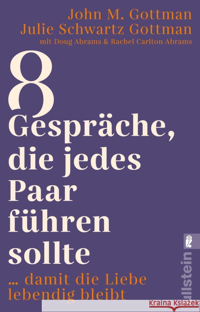 8 Gespräche, die jedes Paar führen sollte ... Gottman, John M., Gottman, Julie Schwartz 9783548068312 Ullstein TB - książka