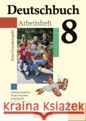 8. Schuljahr, Arbeitsheft : Arbeitstechniken, Texte schreiben Grammatik, Rechtschreibung, Texte erschließen, Lernstand testen Schurf, Bernd Wagener, Andrea Grunow, Cordula 9783060608058 Cornelsen - książka