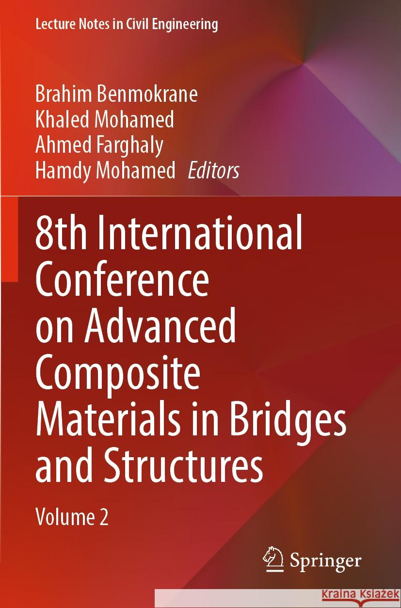 8th International Conference on Advanced Composite Materials in Bridges and Structures  9783031094118 Springer International Publishing - książka