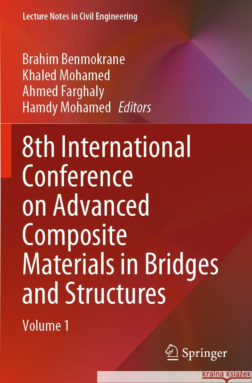 8th International Conference on Advanced Composite Materials in Bridges and Structures  9783031096341 Springer International Publishing - książka