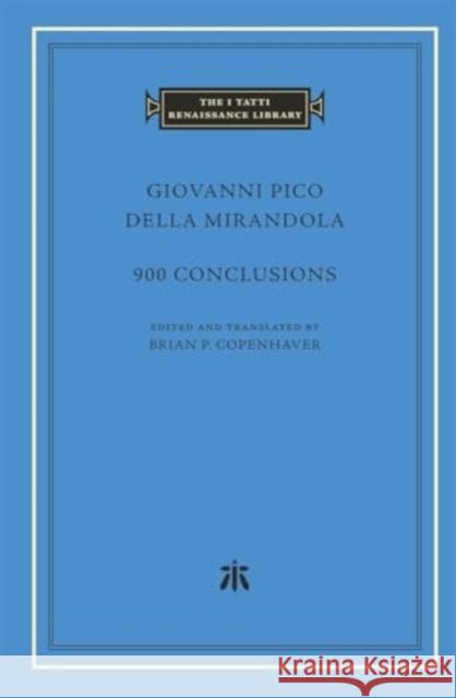 900 Conclusions Giovanni Pico della Mirandola 9780674298910 Harvard University Press - książka