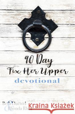 90 Day Fix Her Upper Devotional Beth Duewel Rhonda Rhea 9781946708274 Bold Vision Books - książka