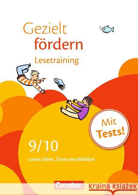 9./10. Schuljahr, Lesetraining : Lesen üben, Texte erschließen. Mit Test! Robben, Christiane Schulte-Bunert, Ellen  9783464626245 Cornelsen - książka