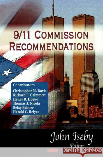 9/11 Commission Recommendations John Iseby 9781604565201 Nova Science Publishers Inc - książka