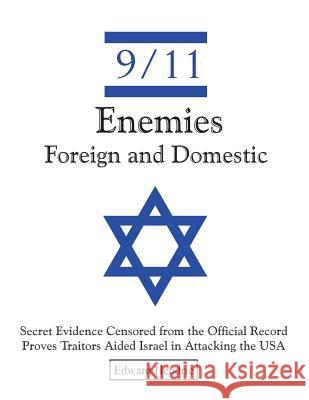 9/11-Enemies Foreign and Domestic Edward Hendrie 9780983262732 Great Mountain Publishing - książka