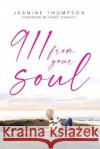 911 From Your Soul Jeanine Thompson   9781955811224 Worldchangers Media