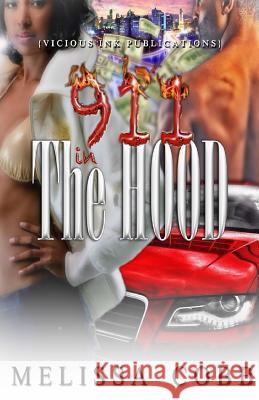 911 In The Hood Cobb, Melissa 9780989131827 Vicious Ink Publications - książka