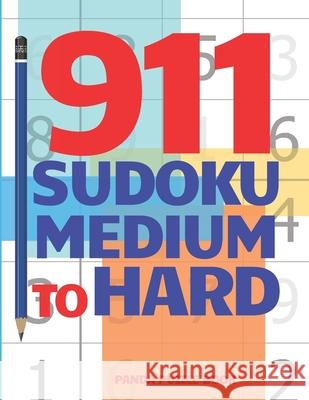 911 Sudoku Medium To Hard: Brain Games for Adults - Logic Games For Adults Panda Puzzle Book 9781086676204 Independently Published - książka