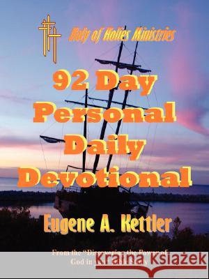 92 Day Personal Daily Devotional Eugene Kettler 9781847283252 Lulu Press - książka