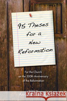 95 Theses for a New Reformation Aaron B. Hebbard 9781498289887 Resource Publications (CA) - książka