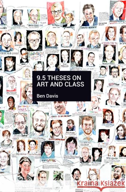 9.5 Theses on Art and Class Davis, Ben 9781608462681 Haymarket Books - książka