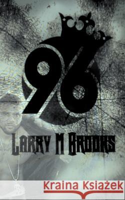 96 Larry M. Brooks 9781467072861 Authorhouse - książka