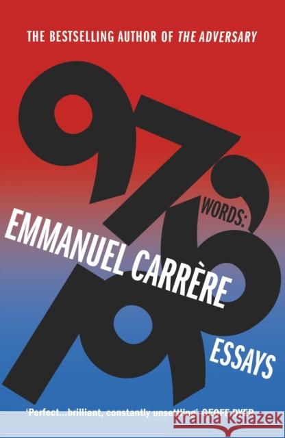 97,196 Words: Essays Emmanuel Carrere 9781784705824 Vintage Publishing - książka
