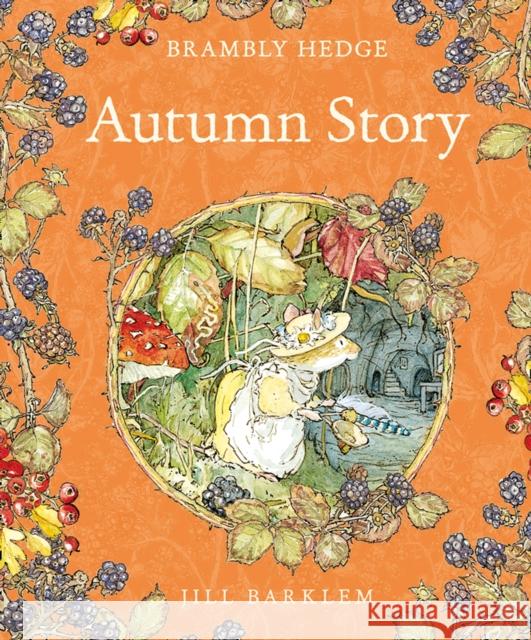 Autumn Story Jill Barklem 9780001837393 HarperCollins Publishers