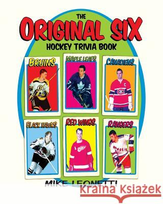 The Original Six Hockey Trivia Book Leonetti, Mike 9780002007634