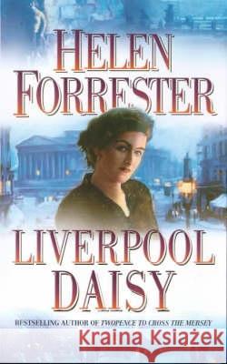 LIVERPOOL DAISY Helen Forrester 9780006169017 HARPERCOLLINS PUBLISHERS