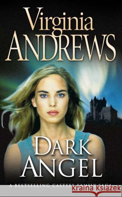 Dark Angel Virginia Andrews 9780006174189 HarperCollins Publishers