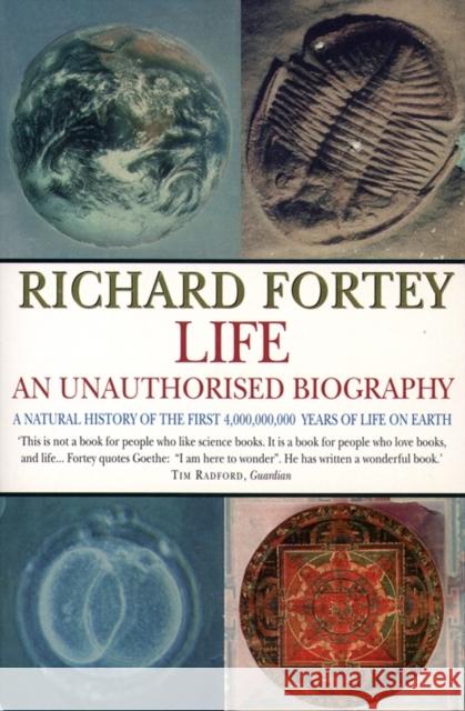 Life: an Unauthorized Biography Richard Fortey 9780006384205