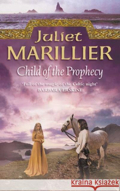 Child of the Prophecy Juliet Marillier 9780006486060