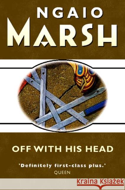 Off With His Head Ngaio Marsh 9780006512455