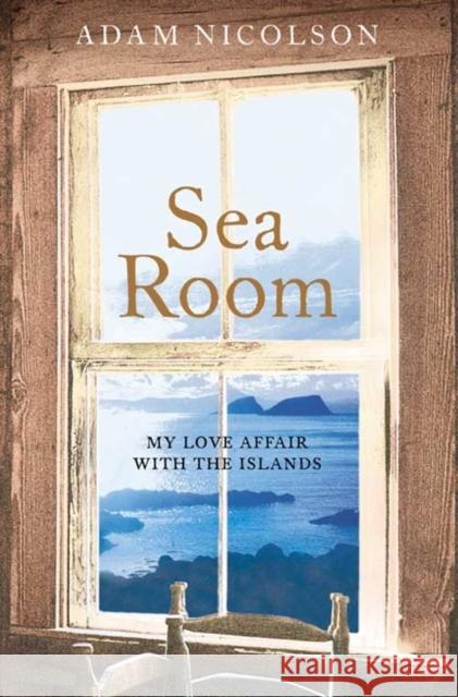 Sea Room Adam Nicolson 9780006532019