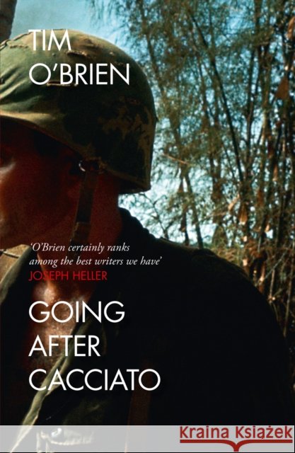 Going After Cacciato Tim O’Brien 9780006543077