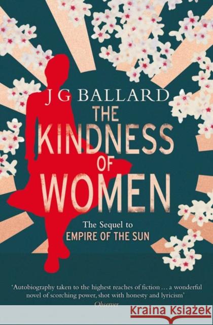 The Kindness of Women J. G. Ballard, Michel Faber 9780006547013 HarperCollins Publishers