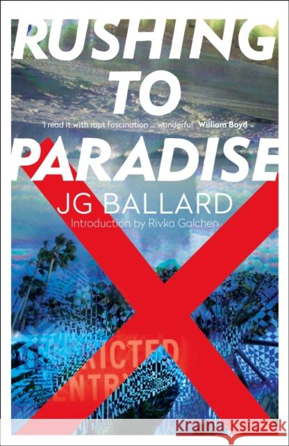 Rushing to Paradise J. G. Ballard 9780006548140 HarperCollins Publishers