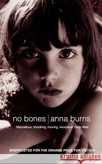 No Bones Anna Burns 9780006552383