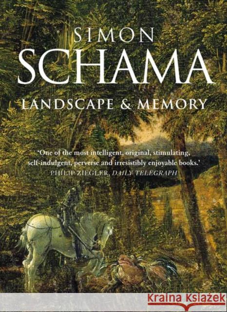 Landscape and Memory Simon Schama 9780006863489 0