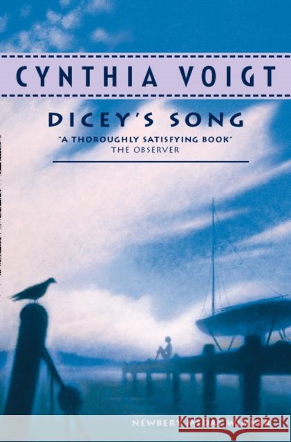 Dicey’s Song Cynthia Voigt 9780007100163