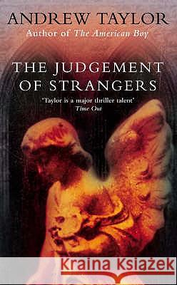 The Judgement of Strangers Andrew Taylor 9780007105106
