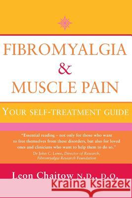 Fibromyalgia and Muscle Pain Chaitow, Leon 9780007115020