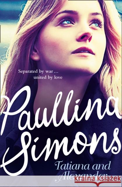 Tatiana and Alexander Paullina Simons 9780007118892